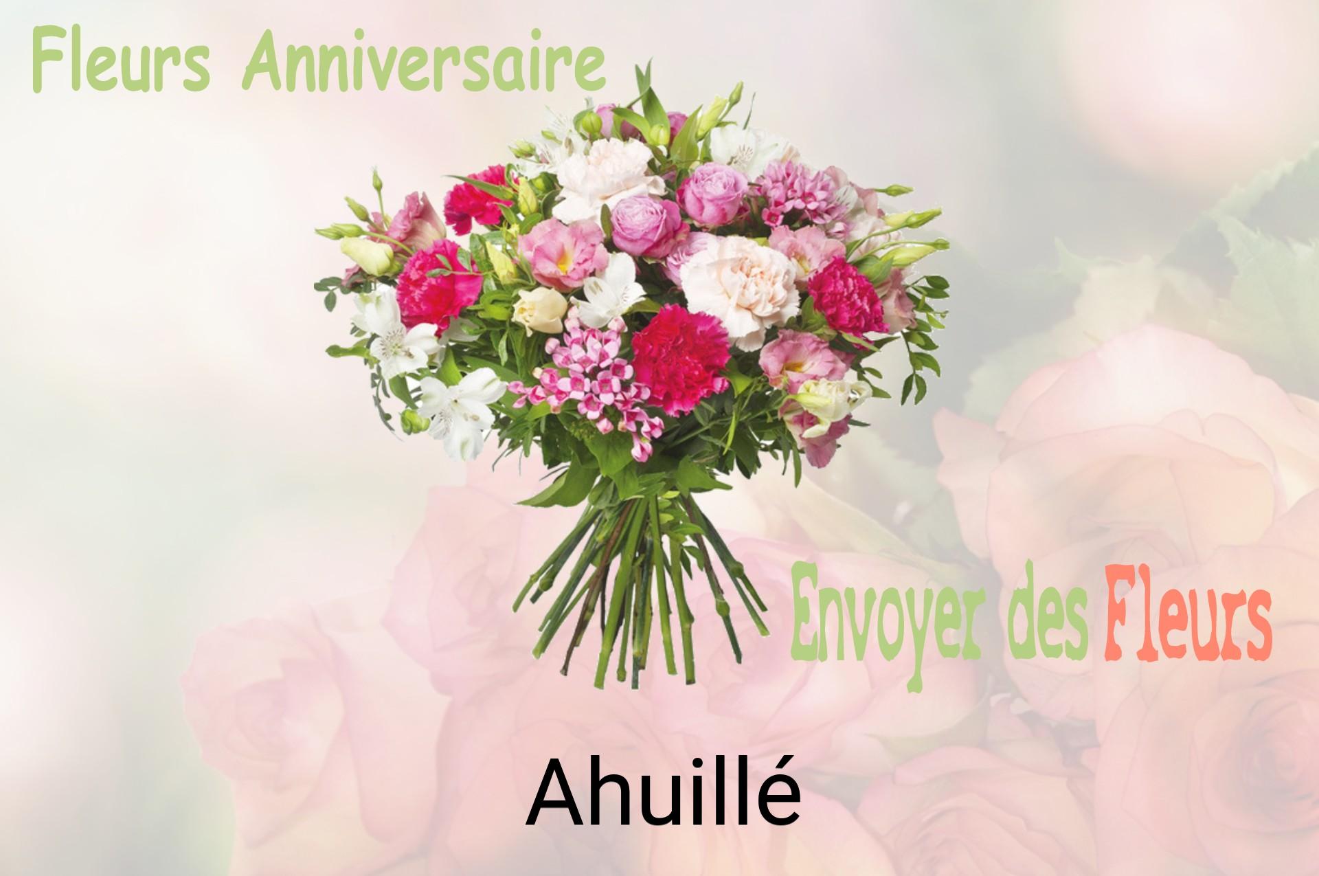 Bouquet de fleurs d’anniversaire livré à Ahuillé